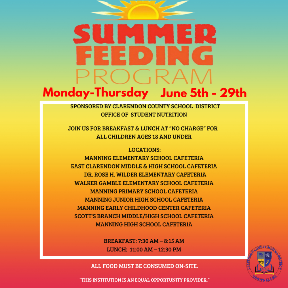CCSD Adds Additional Summer Feeding Program Sites Manning High School